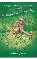 Monkeys and the Mango Tree
