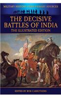 Decisive Battles of India - The Illustrated Edition
