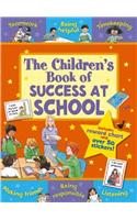 The Children's Book of Success at School