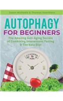 Autophagy for Beginners