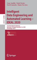 Intelligent Data Engineering and Automated Learning – IDEAL 2020