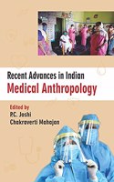 Recent Advances in Indian Medical Anthropology