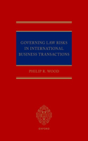 Governing Law Risks in International Business Transactions