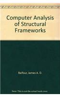 Computer Analysis of Structural Frameworks