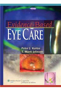 Evidence-based Eye Care