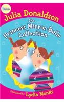 The Princess Mirror-Belle Collection