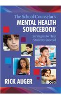 School Counselor's Mental Health Sourcebook