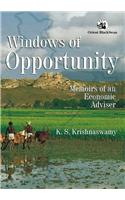 Windows Of Opportunity: Memoirs Of An Economic Advisor