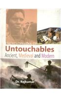 Encyclopaedia Of Untouchables : Ancient Medieval And Modern