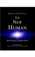 Quantum-Touch 2.0 - The New Human