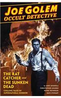 Joe Golem: Occult Detective Volume 1