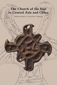 The Church of the East in Central Asia and China