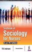 Textbook of Sociology for Nurses