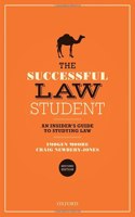 The Successful Law Student: An Insider's Guide to Studying Law