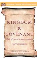 Kingdom & Covenant