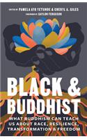 Black and Buddhist