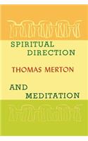 Spiritual Direction and Meditation