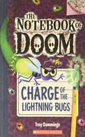 BRANCHES THE NOTEBOOK OF DOOM#08 CHARGE OF THE LIGHTNING BUGS