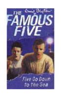 Five Go Down to the Sea: 12: Famous Five