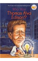 Who Was Thomas Alva Edison?