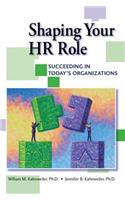 Shaping Your HR Role