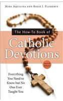 How-To Book of Catholic Devotions