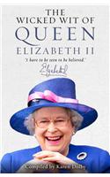 The Wicked Wit of Queen Elizabeth II