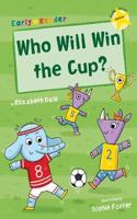 Who Will Win the Cup?