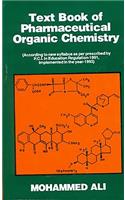 Text Book of Pharmaceutical Organic Chemistry