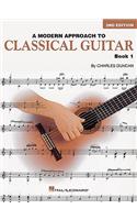 A Modern Approach To Classical Guitar book 1