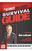 Ultimate Real Estate Survival Guide