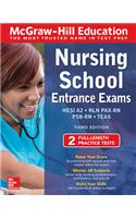 McGraw-Hill Education Nursing School Entrance Exams, Third Edition