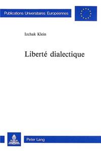 Liberté Dialectique