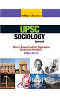 SOCIOLOGY Optional Main Examination Topic wise Question Analysis 1964-2014