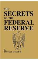 Secrets of the Federal Reserve