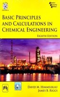 Basic Principles And Calculations In Chemical Engineering