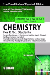 Chemistry for B.Sc. Students Semester IV: MJC -5, MJC - 6 & MJC -7 | Theory & Practical | Inorganic Chemistry, Organic Chemistry, Physical Chemistry - NEP 2020 Bihar