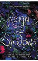 Reign of Shadows