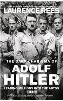 The Dark Charisma of Adolf Hitler