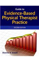 Guide to Evidence-Based Physical Therapy Practice