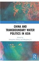 China and Transboundary Water Politics in Asia