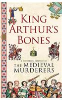 King Arthur's Bones