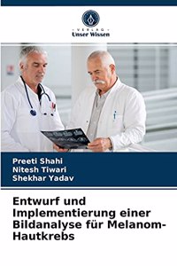 Entwurf und Implementierung einer Bildanalyse für Melanom-Hautkrebs