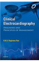 Clinical Electrocardiography - Diagnosis and Principles of Management