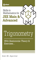 Skills in Mathematics - Trigonometry for JEE Main and Advanced