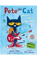 Pete the Cat Rocking in My School Shoes