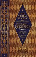 The Archive of Magic: the Film Wizardry of Fantastic Beasts: The Crimes of Grindelwald