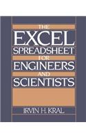 The Excel Spreadsheet for Engineers and Scientists