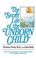 Secret Life of the Unborn Child