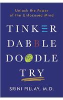 Tinker Dabble Doodle Try